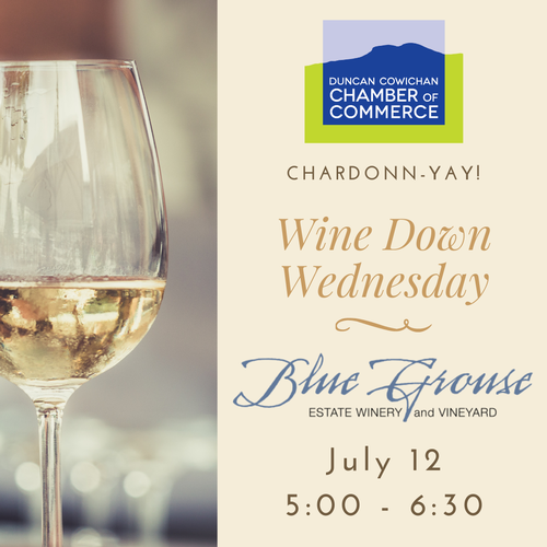 Wine Down Wednesday at Blue Grouse Estate Winery July 12, 2023 Jul 12